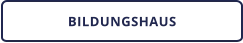 BILDUNGSHAUS